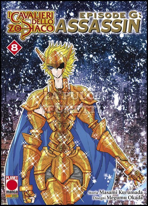 PLANET MANGA PRESENTA # 83 - I CAVALIERI DELLO ZODIACO EPISODE G ASSASSIN 8
